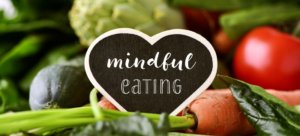 3 tips for mindful eating